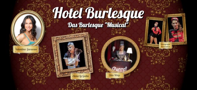 Hotel Burlesque Musical in Freiburg. 